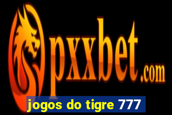 jogos do tigre 777